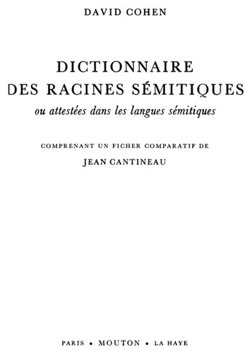 Dictionnaire des Racines Semitiques ou attestees dans les langues semitiques, fasc.1-10