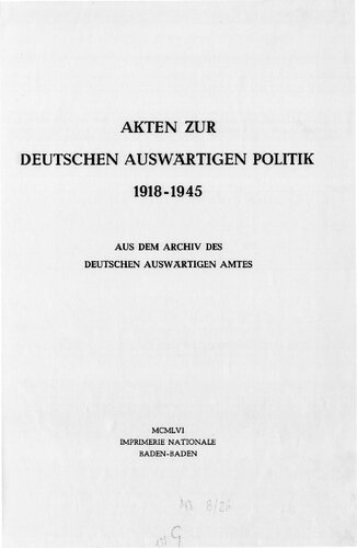 DIE LETZTEN WOCHEN VOR KRIEGSAUSBRUCH 9. August bis 3. September 1939