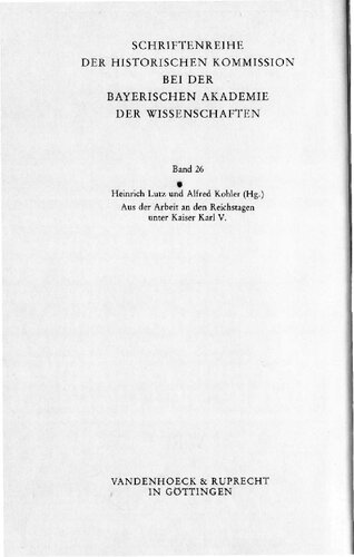 Aus der Arbeit an den Reichstagen unter Kaiser Karl V