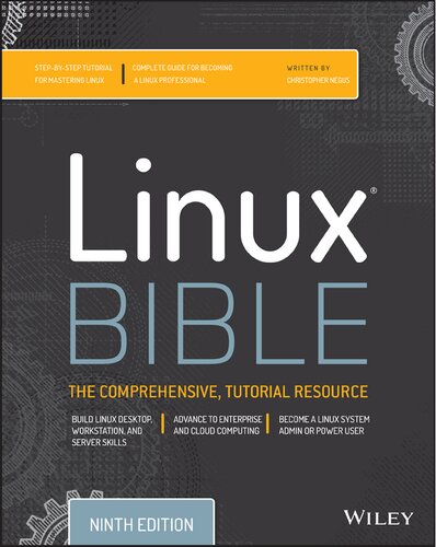 Linux bible : the comprehensive tutorial resource