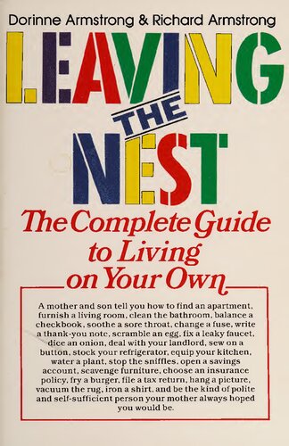 Leaving the Nest : The Complete Guide to Living on Your Own