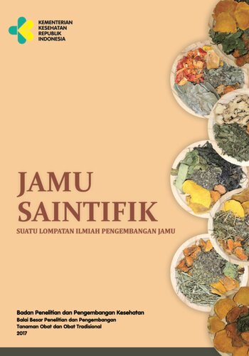 Jamu Saintifik: Suatu Lompatan Ilmiah Pengembangan Jamu