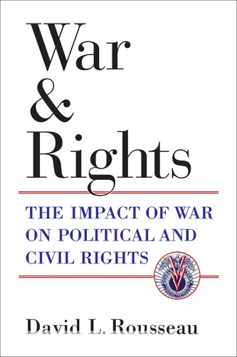 War and Rights: The Impact of War on Political and Civil Rights
