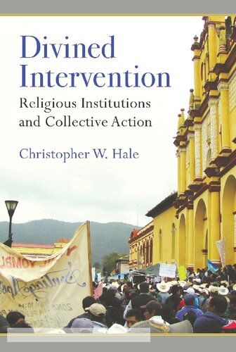 Divined Intervention: Religious Institutions and Collective Action