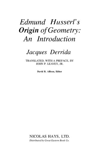 Edmund Husserl's Origin of Geometry: An Introduction