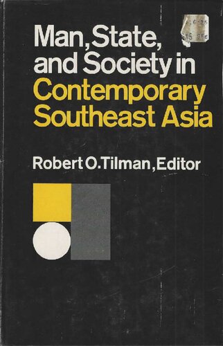 Man, State, and Society in Contemporary Southeast Asia