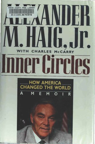Inner Circles: How America Changed the World: A Memoir