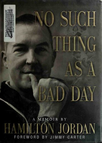 No Such Thing as a Bad Day