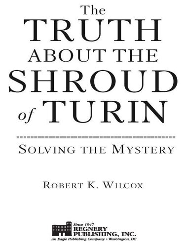 The Truth About the Shroud of Turin