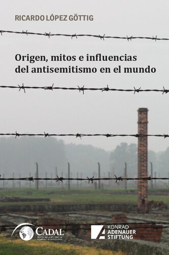 Origen, mitos e influencias del antisemitismo en el mundo