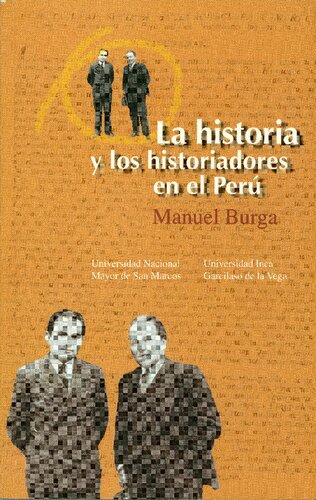 La historia y los historiadores en el Perú