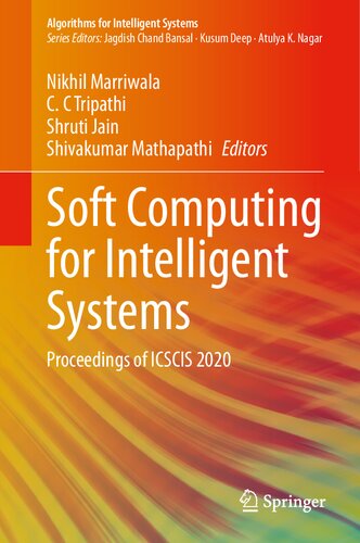 Soft Computing for Intelligent Systems: Proceedings of ICSCIS 2020