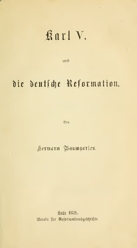 Karl V. und die deutsche Reformation