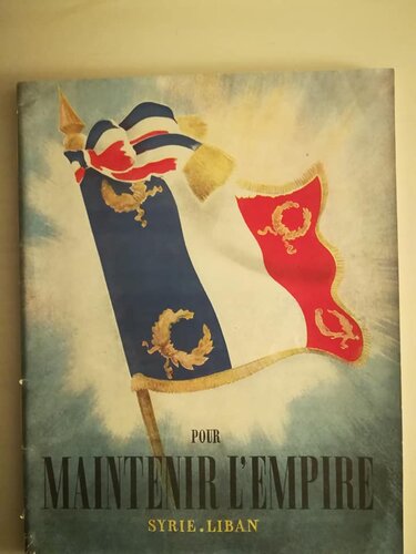 Pour maintenir l’empire. Syrie, Liban. La vérité sur les évènements de Syrie