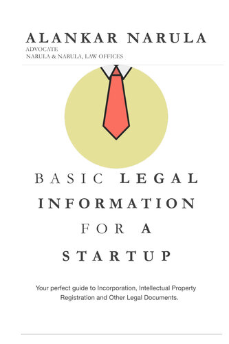 Basic Legal Information for a Start-Up or a Business (India)