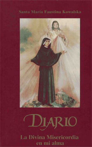 Diario: La Divina Misericordia en mi alma