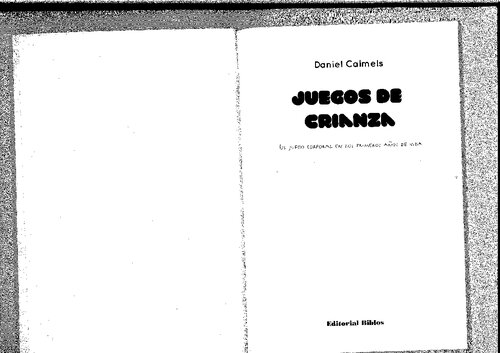 Juegos de Crianza (Spanish Edition)