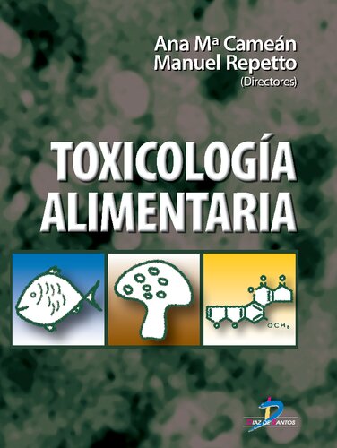 Toxicología alimentaria (Spanish Edition)