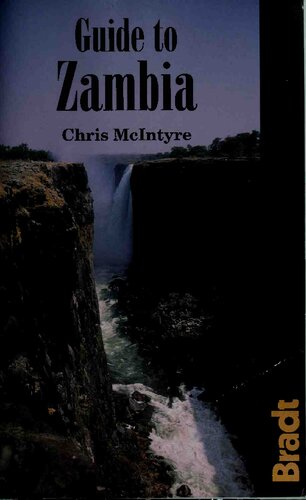 Guide to Zambia (Bradt Guides)