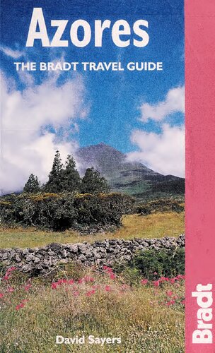 The Azores: The Bradt Travel Guide