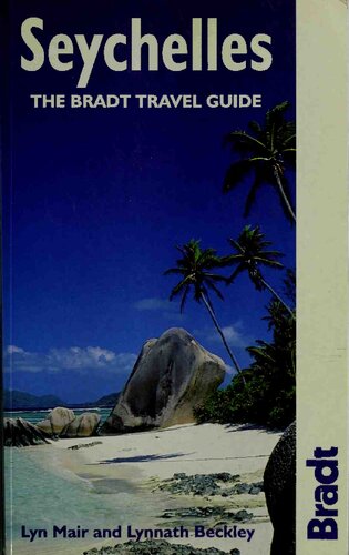 Seychelles: The Bradt Travel Guide