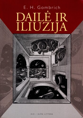Dailė ir iliuzija: vaizdavimo psichologijos studija