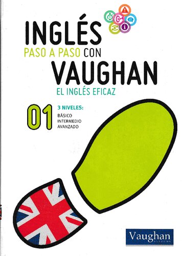 Inglés en 10 pasos: Inglés paso a paso - 01 (Spanish Edition)