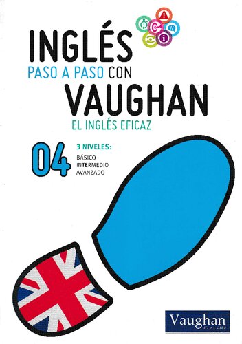 Inglés paso a paso - 04 (Spanish Edition)