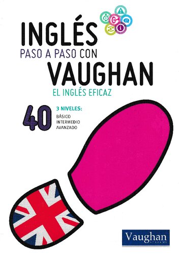 Inglés paso a paso - 40 (Spanish Edition)