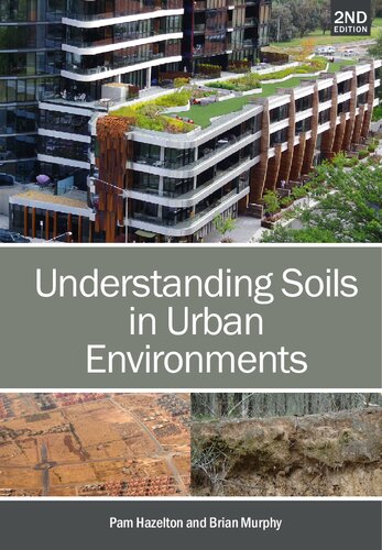 UNDERSTANDING SOILS IN URBAN ENVIRONMENTS.