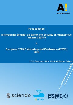 Proceedings [of the] International Seminar on Safety and Security of Autonomous Vessels (ISSAV) & European STAMP Workshop and Conference (ESWC) 2019.
