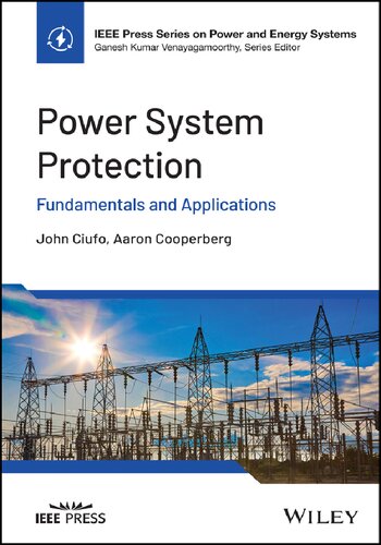 Power System Protection: Fundamentals and Applications