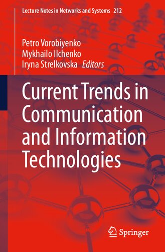 Current Trends in Communication and Information Technologies
