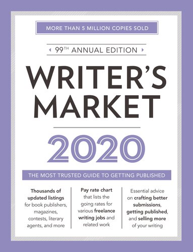 Writer's Market 2020: The Most Trusted Guide to Getting Published