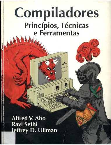 Compiladores. Princípios E Técnicas
