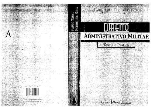 Direito Administrativo Militar: teoria e prática
