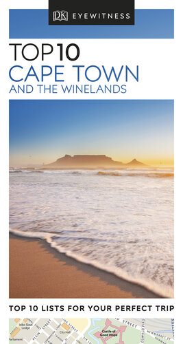 DK Eyewitness Top 10 Cape Town and the Winelands (Pocket Travel Guide)