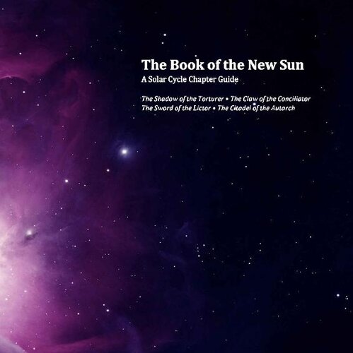 The Book of the New Sun: A Solar Cycle Chapter Guide