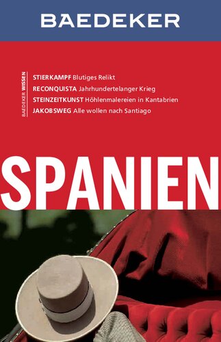 Baedeker Reiseführer Spanien: mit GROSSER REISEKARTE