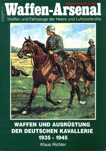 Waffen und Ausrüstung der deutschen Kavallerie 1935 - 1945