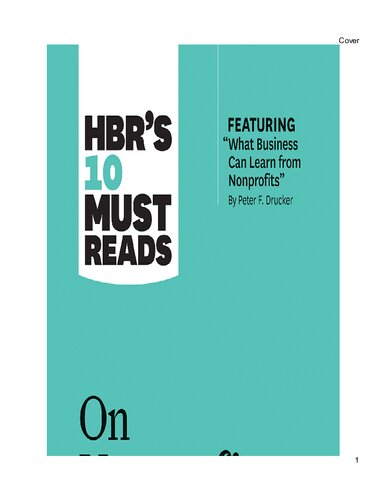 HBR's 10 Must Reads on Nonprofits and the Social Sectors (featuring "What Business Can Learn from Nonprofits" by Peter F. Drucker)