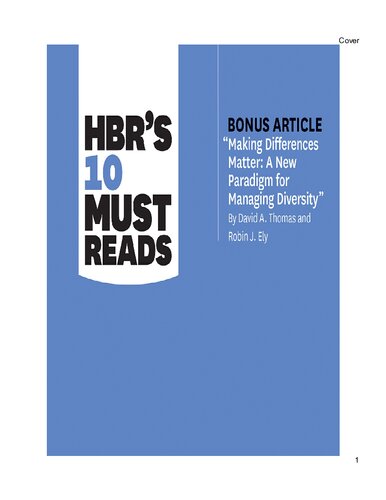 HBR's 10 Must Reads on Diversity (with bonus article "Making Differences Matter: A New Paradigm for Managing Diversity" By David A. Thomas and Robin J. Ely)