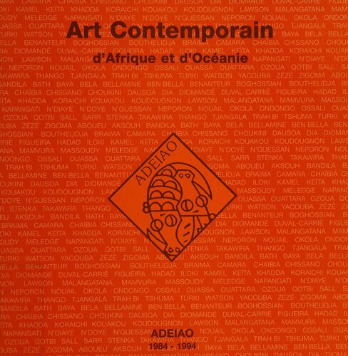 Catalogue de la collection d'œuvres d'artistes contemporains d'Afrique et d'Océanie acquises ou conservées par l'ADEIAO ; dépôt du FNAC