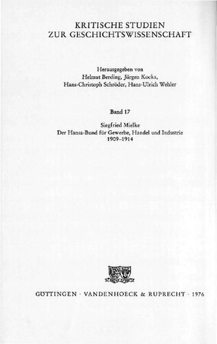 Der Hansa-Bund für Gewerbe, Hände! und Industrie 1909-1914