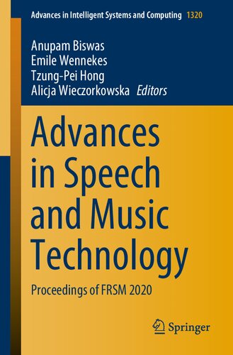 Advances in Speech and Music Technology: Proceedings of FRSM 2020 (Advances in Intelligent Systems and Computing)