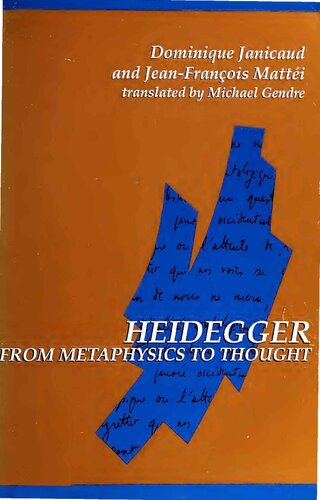 Heidegger from Metaphysics to Thought