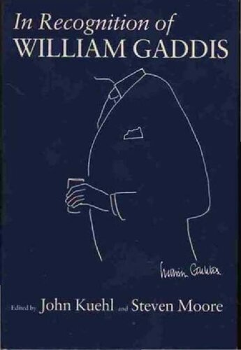 In Recognition of William Gaddis