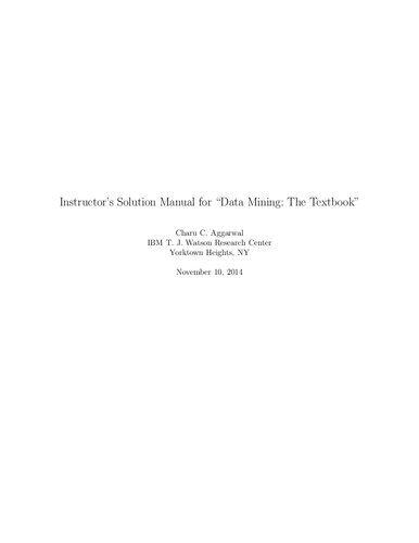 Data Mining: The Textbook Solutions Manual