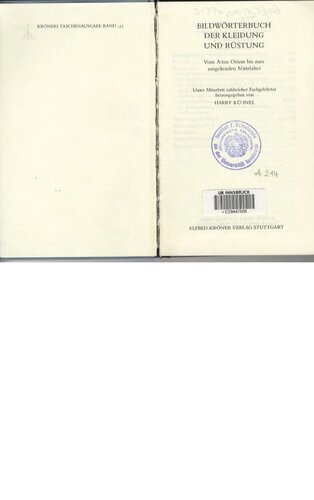 Bildwörterbuch der Kleidung und Rüstung : vom Alten Orient bis zum ausgehenden Mittelalter
