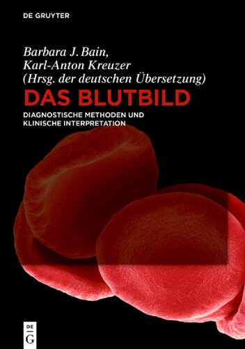 Blutbilddiagnostik : Deutsche Fassung des Standardwerks Blood Cells.